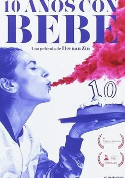 10 años con Bebe [DVD] [dvd] [2016]