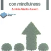 Aprender a cambiar con mindfulness.
