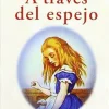 A Través Del Espejo [paperback] Lewis Carroll [Apr 01, 2012]