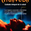 Autoperfecionamiento con ayurveda. Cuidado integral de la salud.