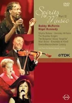 Bobby McFerrin & Nigel Kennedy - Spirits of Music, Part 2 [Alemania] [DVD] [dvd]