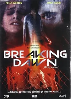 Breaking Dawn [DVD] [dvd] [2009]