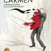Carmen. Ballet-inspired tale