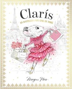 Clarís. La ratoncita más chic de París