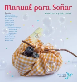Cómo alcanzar tus sueños.