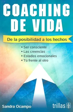 New Trillas Coaching de vida. De la posibilidad a los hechos