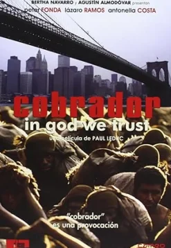 Cobrador, in god we trust [DVD] [dvd] [2008]