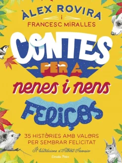 Contes per a nenes i nens feliços