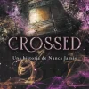 Crossed - Emily McIntire