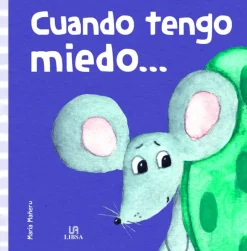 Cuando tengo miedo...