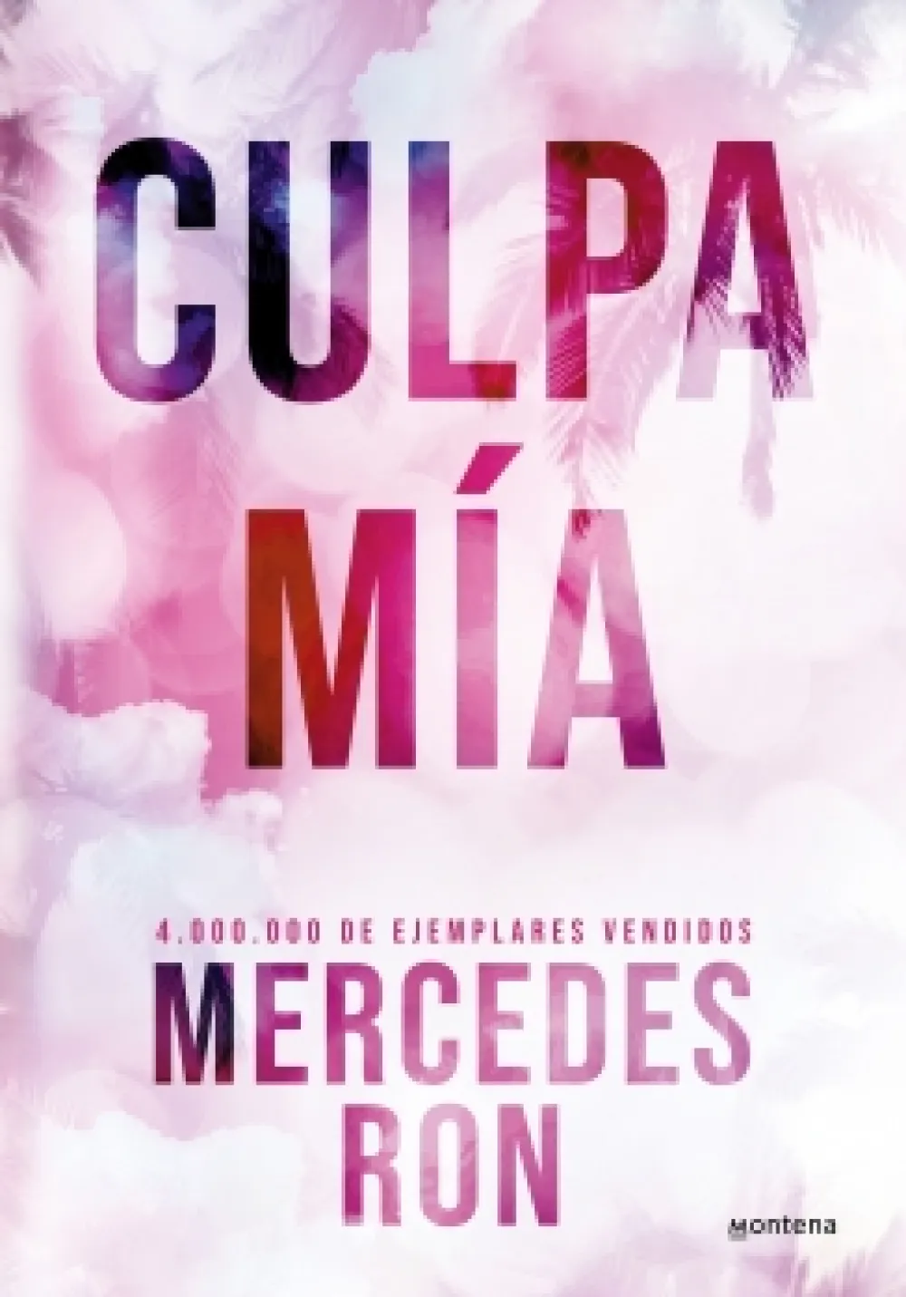 Hot MONTENA Culpa mía (edición especial) - Mercedes Ron