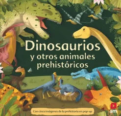 Outlet Ediciones SM Dinosaurios y otros animales prehistóricos