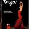 Documental Didáctico Flamenco: Tangos [DVD] [dvd] [2014]