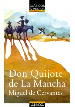 Outlet Anaya Don Quijote de la Mancha. Clásicos a medida