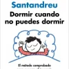 Best GRIJALBO Dormir cuando no puedes dormir - Rafael Santandreu