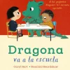 Dragona va a la escuela