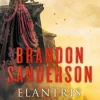 Elantris (edición décimo aniversario: versión definitiva del autor) - Brandon Sanderson
