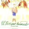 El bosque animado [dvd]