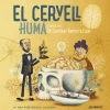 Editorial Juventud El cervell humà. Explicat pel Dr. Santiago Ramon y Cajal