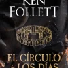 El círculo de los días - Ken Follett
