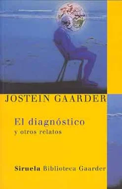 Hot Siruela El diagnóstico y otros relatos.