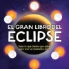 El gran libro del eclipse - Magela Ronda