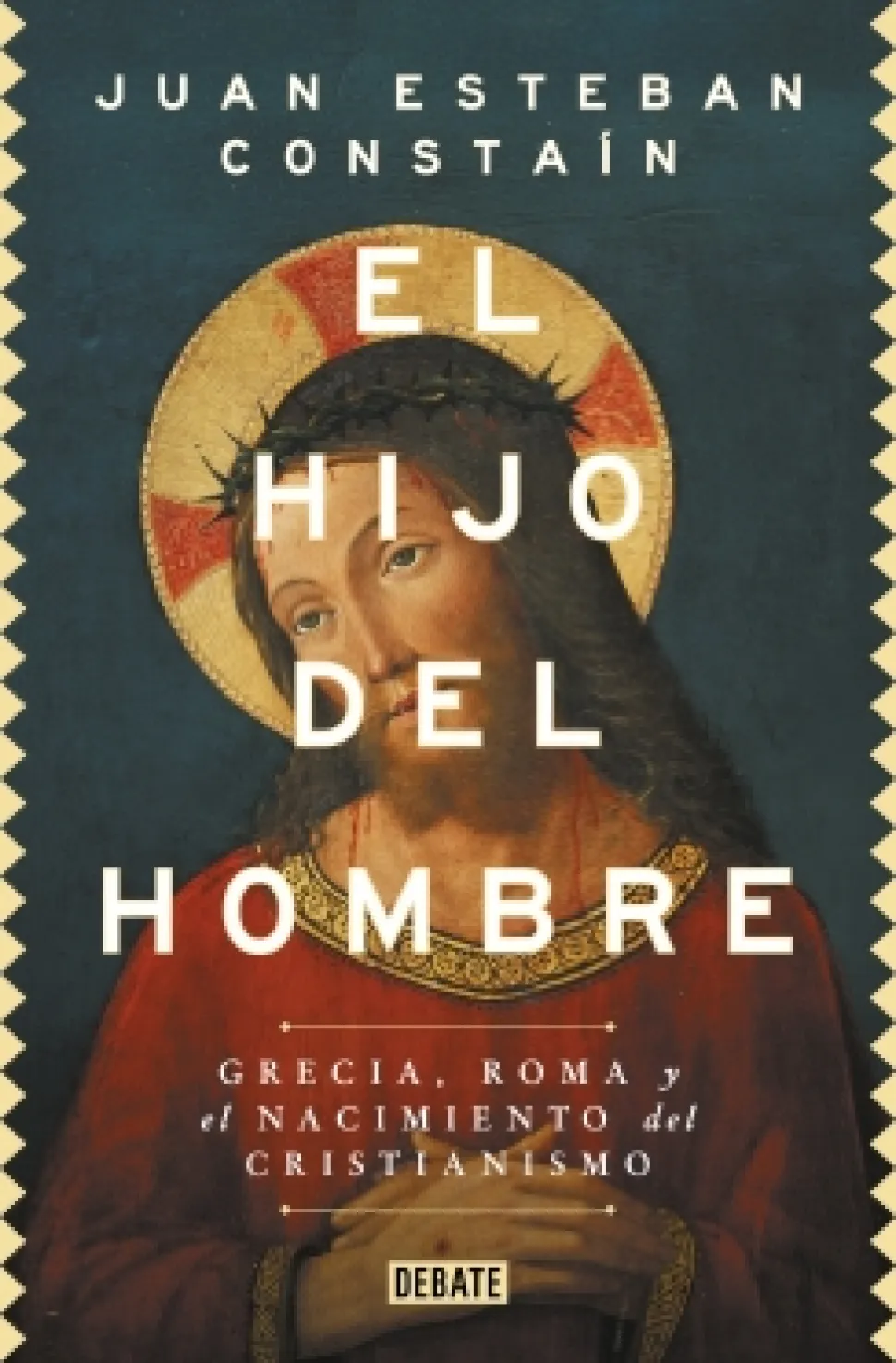 El hijo del hombre - Juan Esteban Constaín