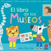 Hot Ediciones SM El libro de los museos. Un primer libro para descubrir los museos