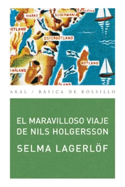 Online Ediciones Akal El maravillosos viaje de Nils Holgersson. (Bolsillo)