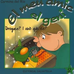 El meu amic el geni. Drogues? I això què és?