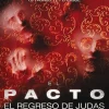 El pacto: El regreso de Judas [DVD] [office_product] [2015]