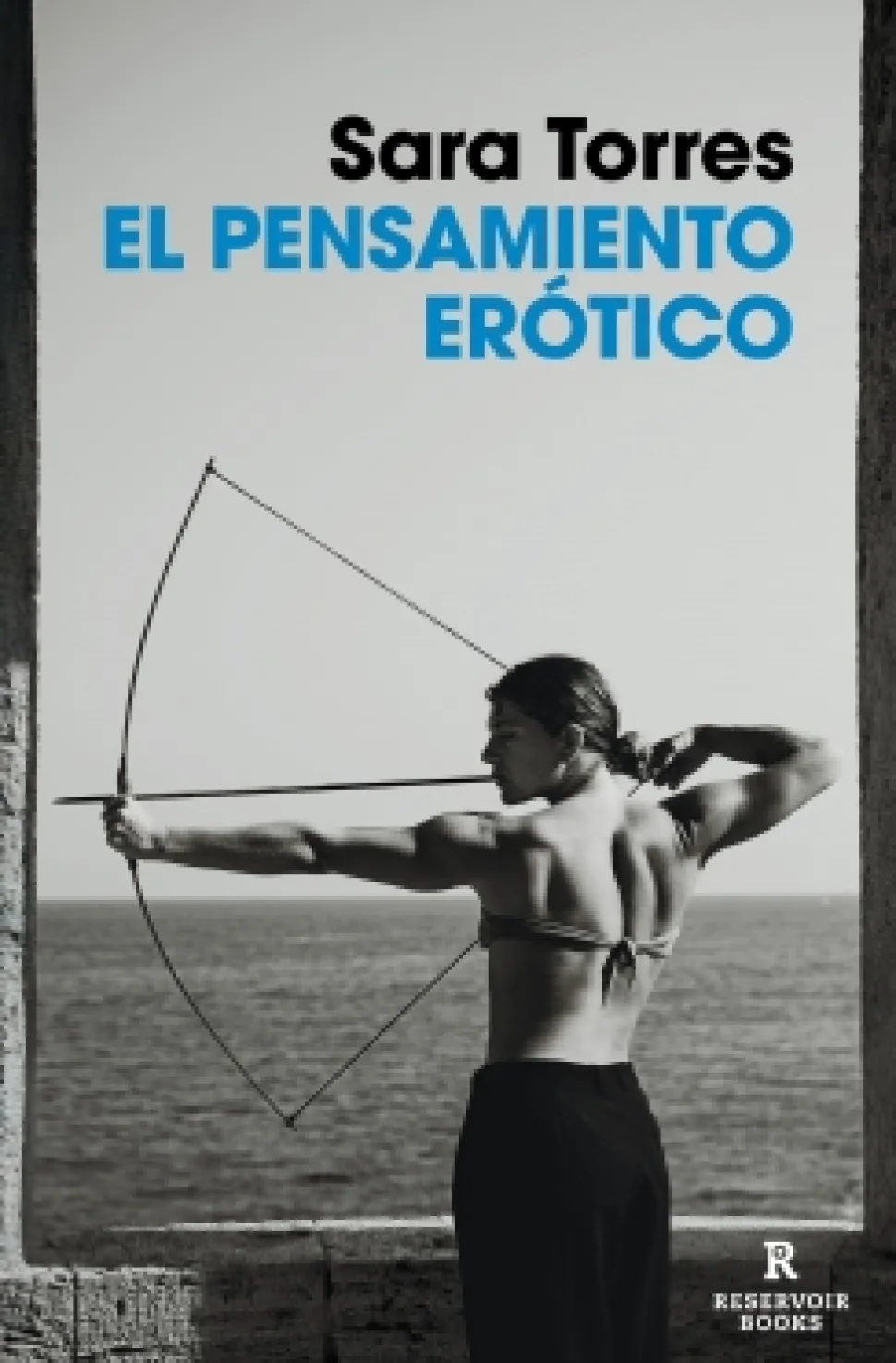 El pensamiento erótico - Sara Torres