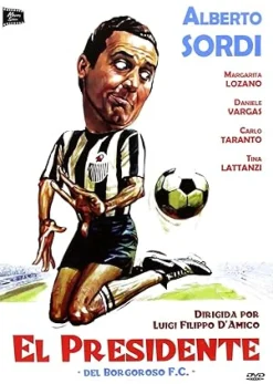 El Presidente Del Borgoroso F.C. [DVD] [dvd] [2012]