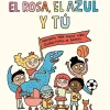 Online Nubeocho El rosa, el azul y tú. Respuestas para peques sobre estereotipos de género
