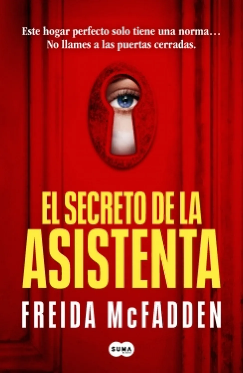 El secreto de la asistenta - Freida McFadden