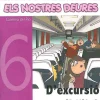 Els nostres deures 6. Dexcursió