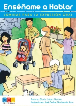 Enséñame a hablar. Láminas para la expresión oral