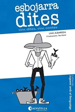 Sale SALVATELLA Esbojarradites cinc dites, cinc contes