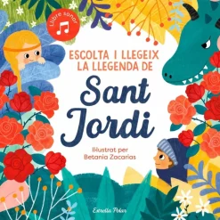 Escolta i llegeix la llegenda de sant jordi
