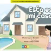Esta es mi casa. Cuentos de estructuración lingüística