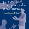 Discount Graó Guía práctica para la dirección de grupos vocales e instrumentales.