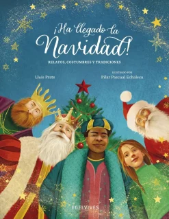 Outlet EDELVIVES ¡Ha llegado la navidad! Relatos, costumbres y tradiciones