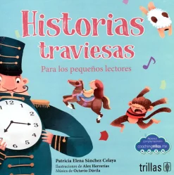 Clearance Trillas Historias traviesas. Para los pequeños lectores