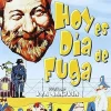 Hoy es día de fuga [DVD] [dvd] [2010]