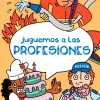 Juguemos a las profesiones