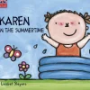 Karen in the summertime