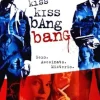 Kiss kiss bang bang [DVD] [dvd] [2006]