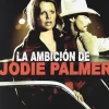 La Ambicion De Jodie Palmer [DVD] [dvd] [2017]