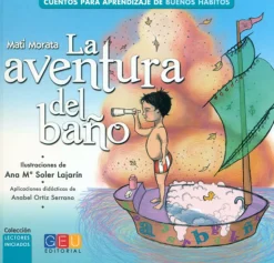 La aventura del baño.