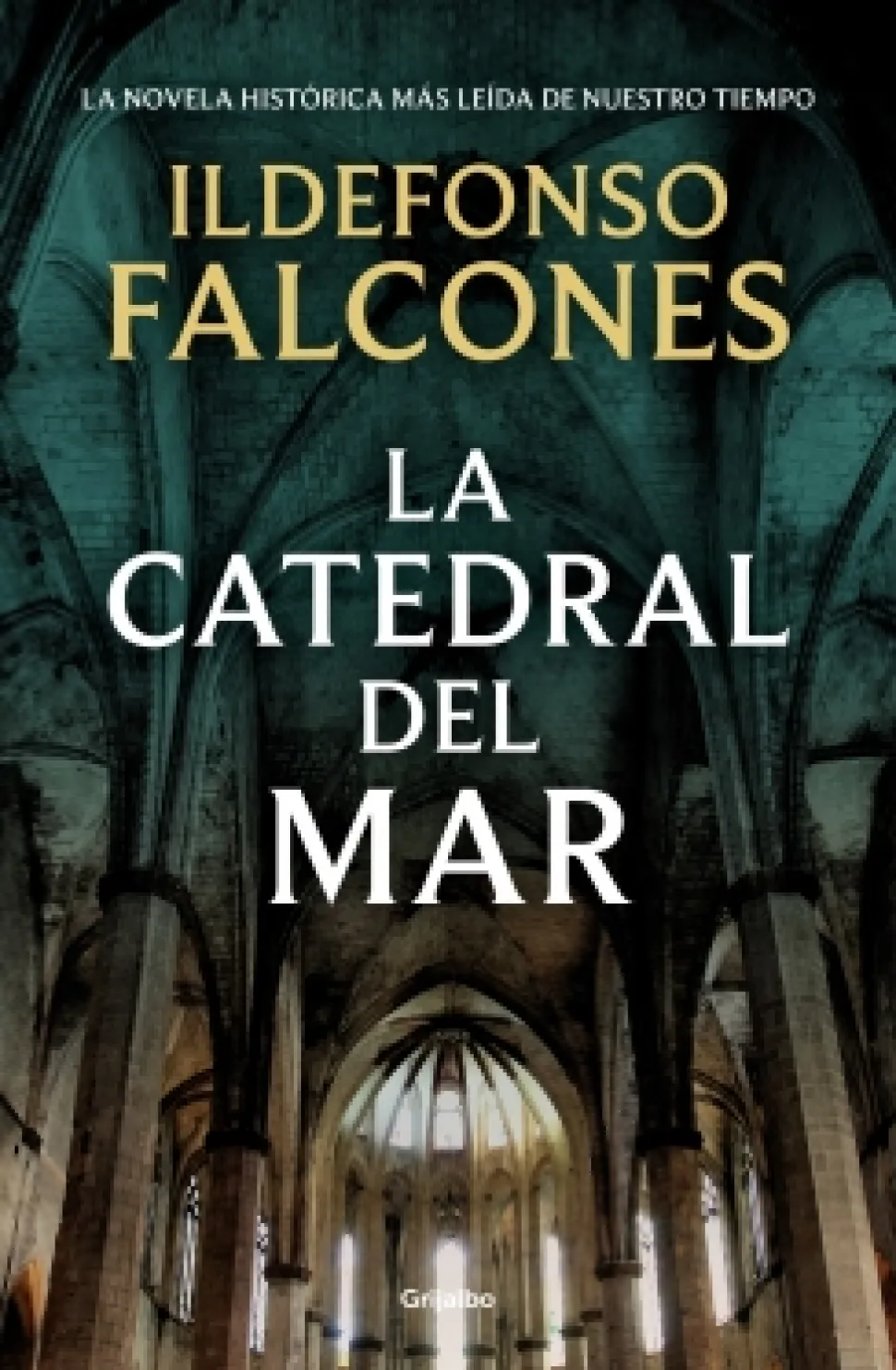 La catedral del mar - Ildefonso Falcones